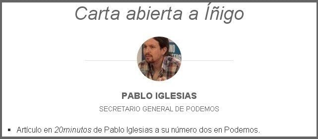Carta abierta de Pablo Iglesias a Íñigo Errejón en 20 minutos.